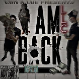 I Am Back (Explicit)