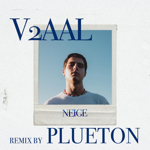 NEIGE (Remix) [Explicit]