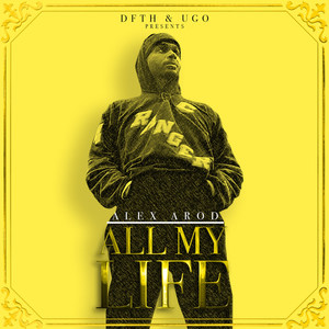 All My Life (Explicit)