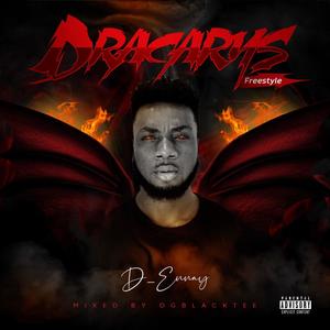 Dracarys (Freestyle) . (Explicit)