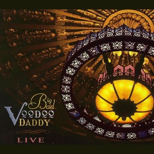 Big Bad Voodoo Daddy Live CD