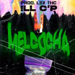 Melcocha (Explicit)