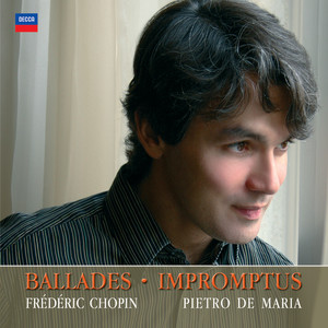 Chopin: Ballades, Impromptus