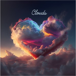 Clouds (Explicit)