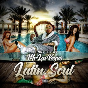 Latin Soul (Explicit)