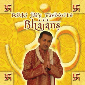 Rikki Jai's Favourite Bhajans