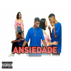 Ansiedade (Explicit)