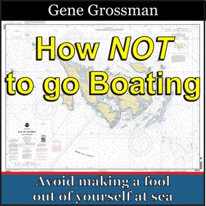 How Not to Go Boating