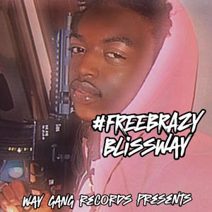 #FREEBRAZY (Explicit)