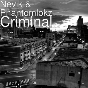 Criminal (Explicit)