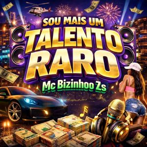 Sou Mais um Talento Raro (Explicit)