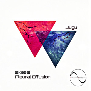 Pleural Effusion (Original Mix)