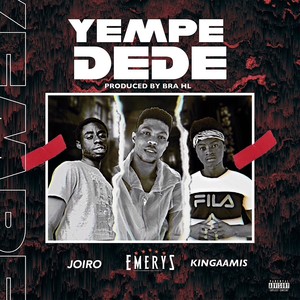 Yempe Dede (Explicit)