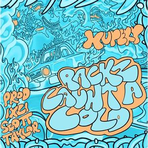 Rackz Caught A Cold (feat. Xuperp) (Explicit)
