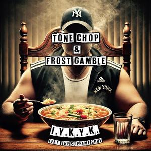 IYKYK (feat. The Supreme Soup) (Explicit)