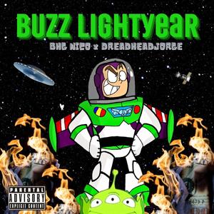 Buzz Light Year (feat. Dread Head Jorge) [Explicit]