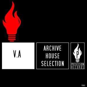 Archive House Selection