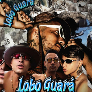 Lobo Guará (Explicit)