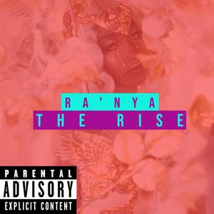 The Rise (Explicit)