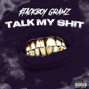Talk My **** Pt. 1 (Explicit)