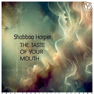 The Taste of Your Mouth (Original Mix)