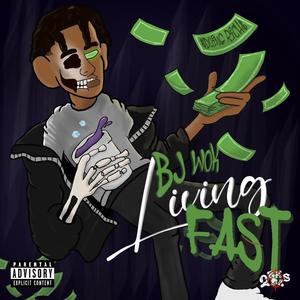 Living Fast (Explicit)