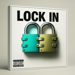 Lock In (Explicit)