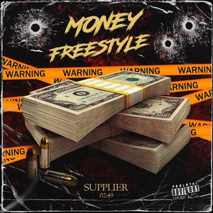 Money Freestyle (Explicit)