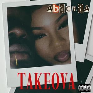 TAKEOVA (Explicit)