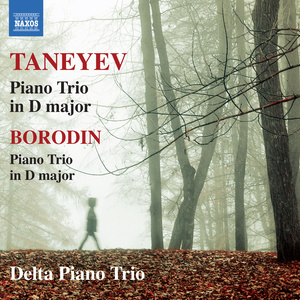 TANEYEV, S.I.: Piano Trio, Op. 22 / BORODIN, A.P.: Piano Trio (Delta Piano Trio)