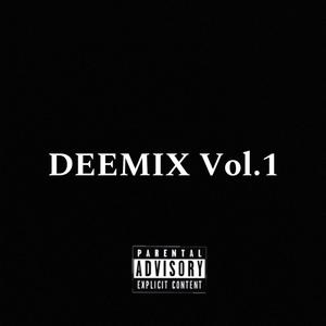 DeeMix Vol.1 (Explicit)