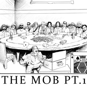 The Mob PT.1 (Explicit)