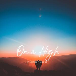 ON A HIGH (Single)