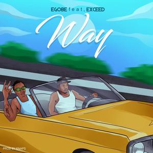 Way (feat. Exceed042) (Explicit)
