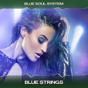 Blue Strings