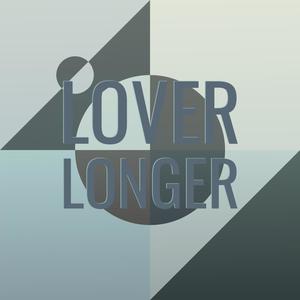 Lover Longer