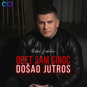 Opet Sam Sinoc Dosao Jutros