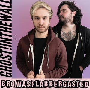 Bro Was Flabbergasted (Explicit)