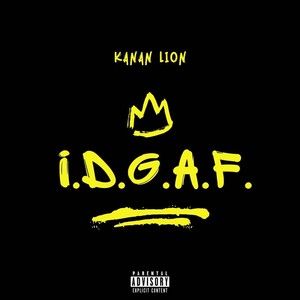 I.D.G.A.F (Explicit)