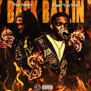 Back Balling (feat. SBR Peezyy) (Explicit)