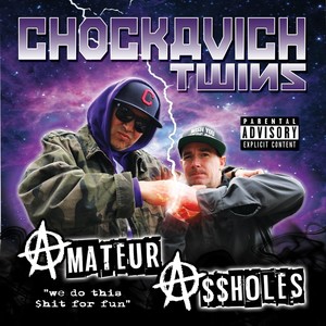 Amateur A$$holes (Explicit)