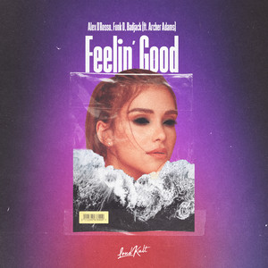 Feelin' Good (feat. Archer Adams)