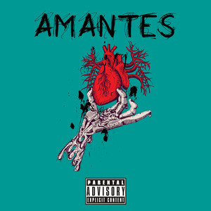 Amantes (Explicit)