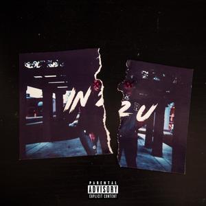 In 2 U (feat. Kimyo) [Explicit]