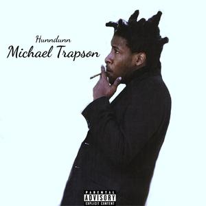 Michael Trapson (Explicit)