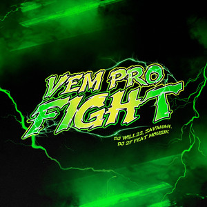 Vem pro Fight (Explicit)