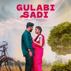 GULABI SADI (feat. Rasel Rahman) (BENGALI VERSION)