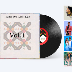 EthioOneLove 2023, Vol. 1 (Explicit)