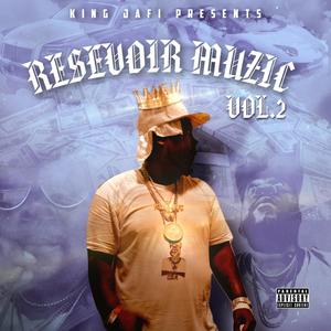 Resevoir Muzic Vol 2 (Explicit)