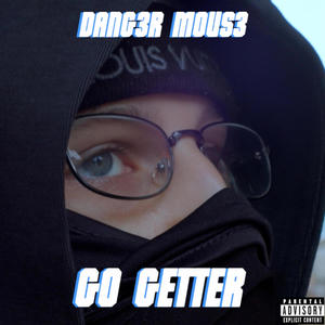 Go Getter (Explicit)